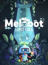 Melobot: A Last Song Image