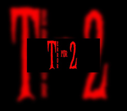 Terror for Two Image