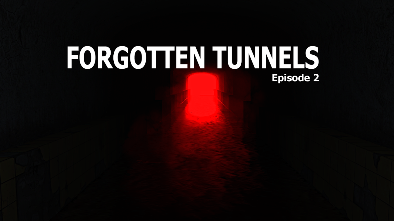 Games like Forgotten Tunnels - Episode 2