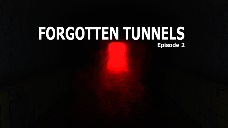 Forgotten Tunnels - Episode 2 Image
