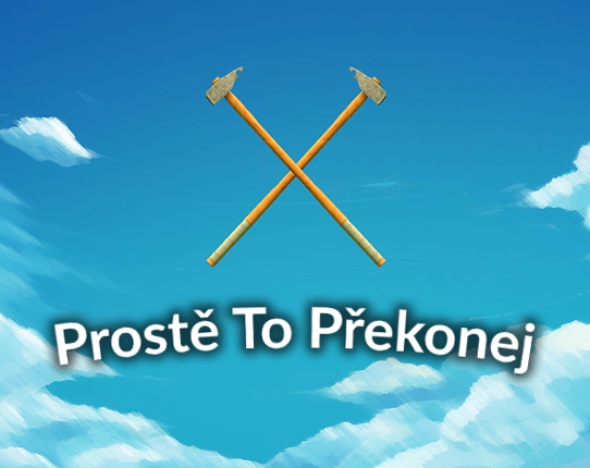 Prostě To Překonej Image