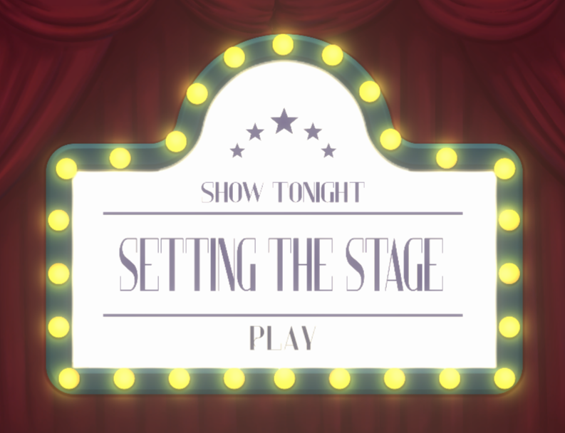 Games like Setting the Stage
