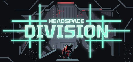 Games like Headspace Division