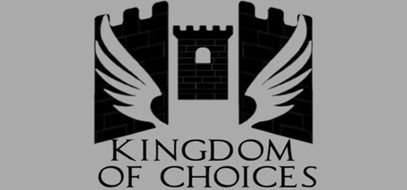 Kingdom Of Choices Image