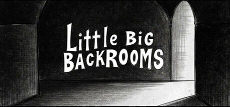 Games like Little Big Backrooms