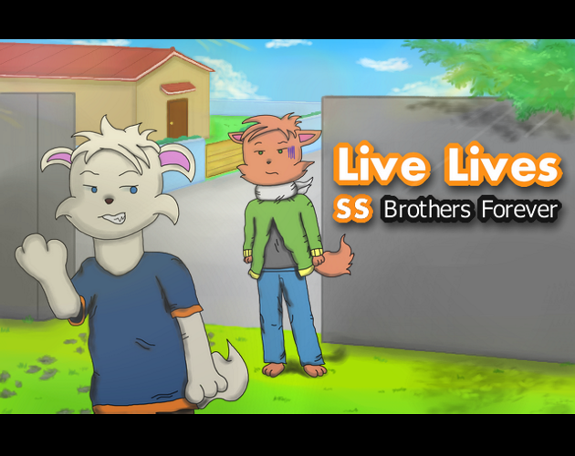 Games like Live Lives SS: Brothers Forever