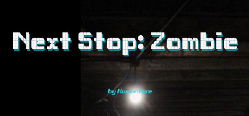 Next Stop Zombie Game Cover
