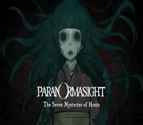 PARANORMASIGHT: The Seven Mysteries of Honjo Image