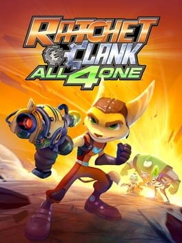 Games like Ratchet & Clank: All 4 One