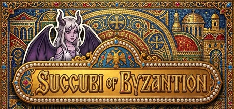 Games like Succubi of Byzantion