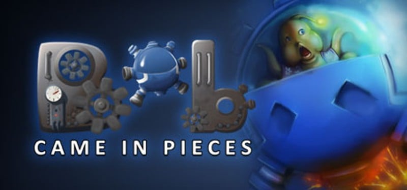 Bob Came in Pieces Game Cover