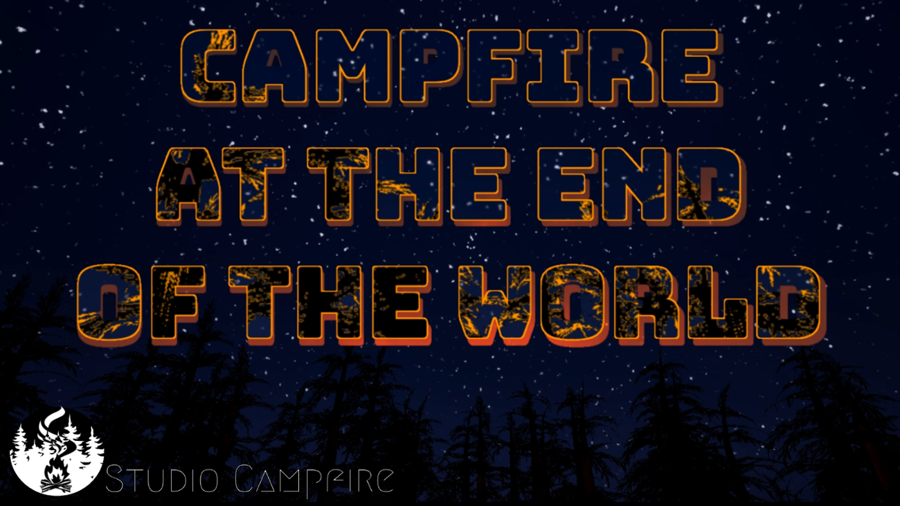 Games like Campfire at the End of the World