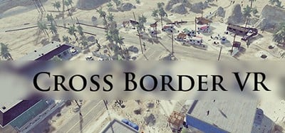 Cross Border VR Image