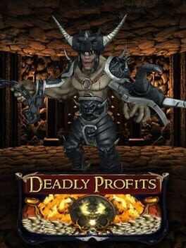 Games like Deadly Profits