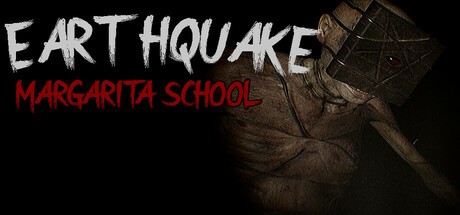 Games like Earthquake: Margarita School - Definitive Edition