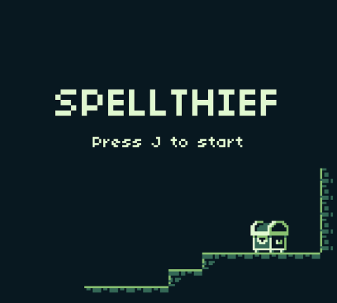 Spellthief - GBJAM6 Game Cover