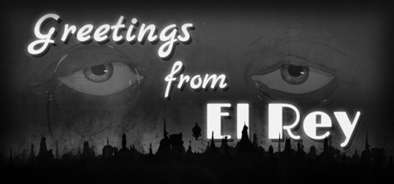 Greetings from El Rey Image