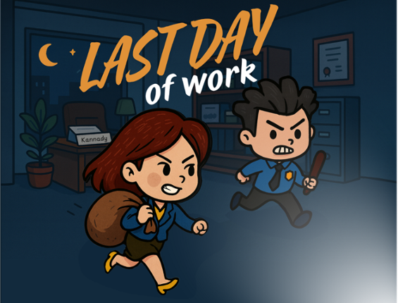Last Day of Work Image