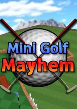 Games like Mini Golf Mayhem