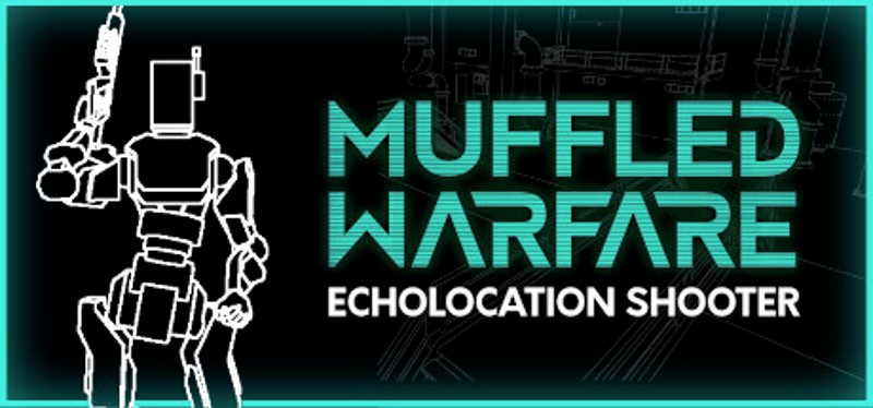 Muffled Warfare Image