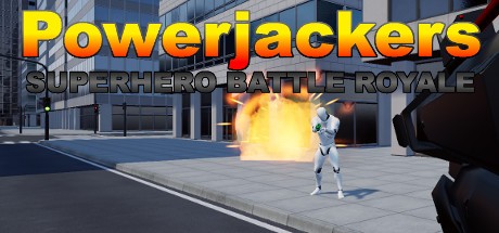 Games like Powerjackers - VR Superhero Battle Royale