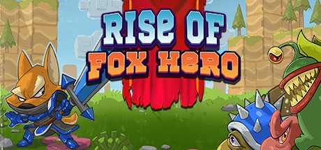 Games like Rise of Fox Hero