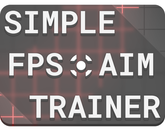 Simple FPS Aim Trainer Image