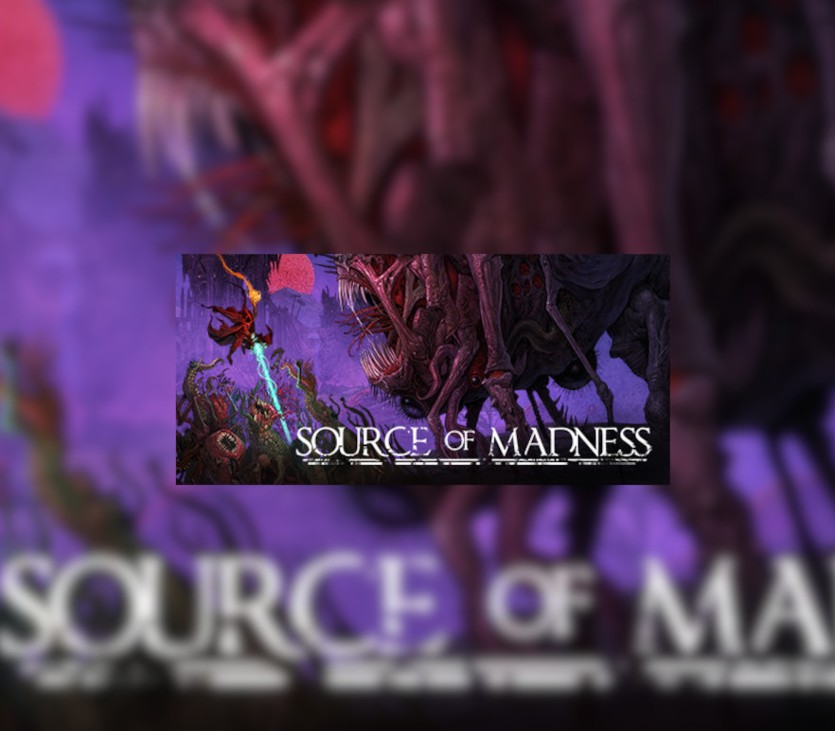 Games like Source of Madness
