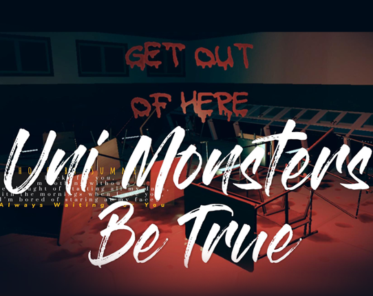 Uni Monsters Be True Image