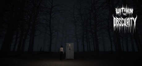 Games like With in the Obscurity