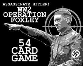 Assassinate Hitler- WW2 Operation Foxley Image