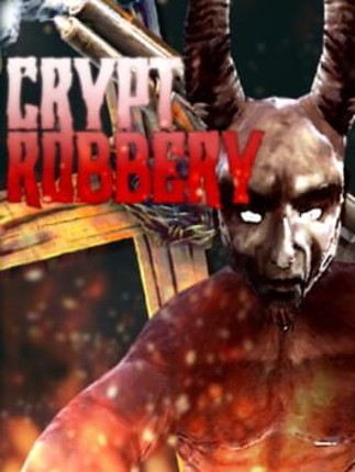 Crypt Robbery Image
