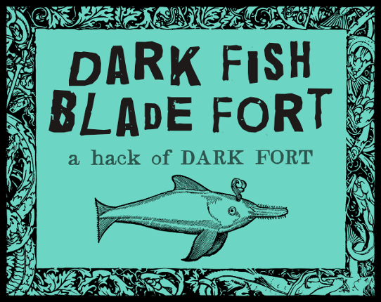 DARK FISH BLADE FORT Game Cover