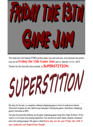 Everyday can be Your Lucky Friday the 13th if you're (un)Lucky & Supertitious Enough Image