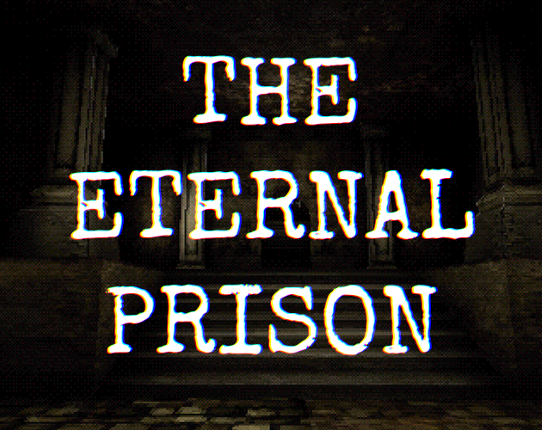The Eternal Prison Image