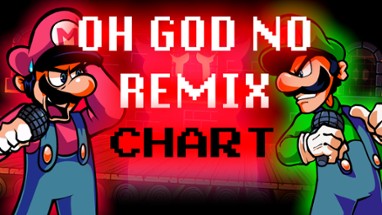 Oh God No Remix Charted Image