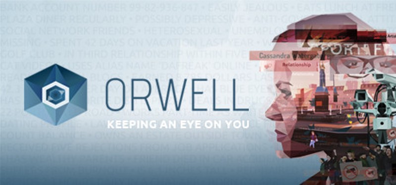 Orwell: Keeping an Eye On You Image
