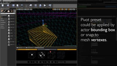 Pivot Tool for Unreal Engine Image