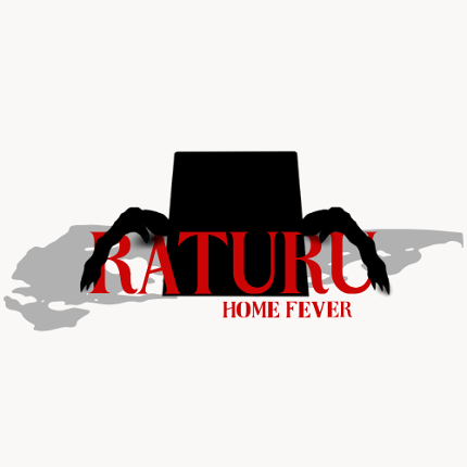 RATURU : Home Fever Image