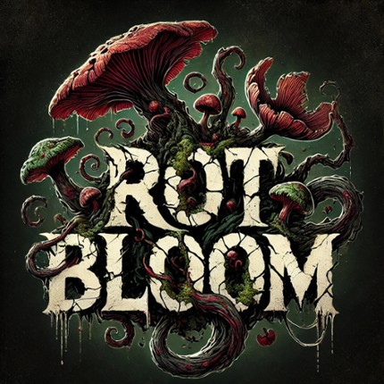 Rot Bloom Image