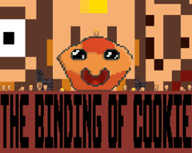 THE BINDING OF COOKIE Image