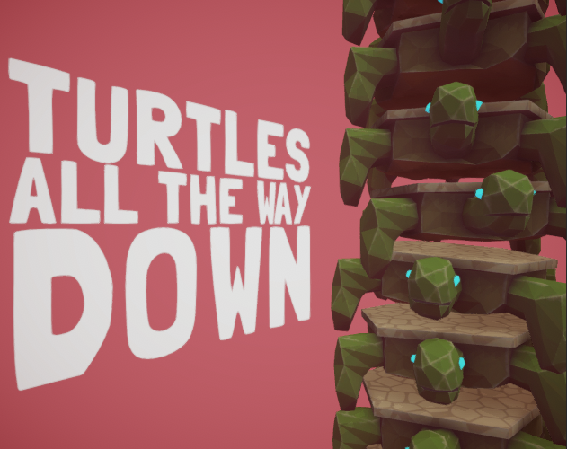 Games like Turtles All The Way Down (VR)