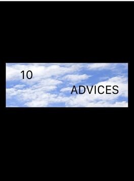 Games like 10 Advices