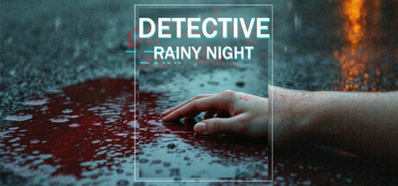 DETECTIVE - Rainy night Game Cover