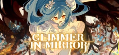 Glimmer in Mirror Image