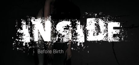 Games like Inside: Before Birth