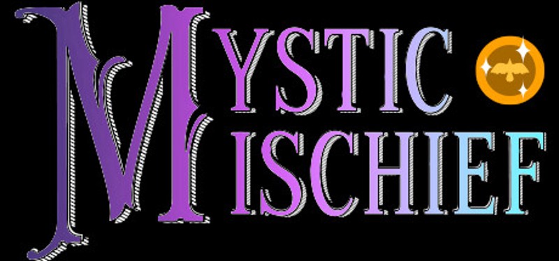 Mystic Mischief Image