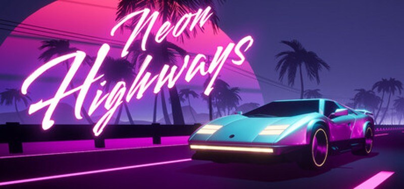 Neon Highways Image