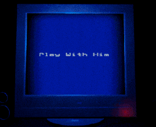 Play With Him Image