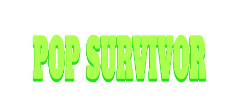 POP SURVIVOR Image